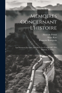 Mémoires Concernant L'histoire