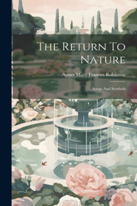 Return To Nature