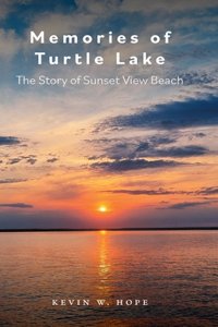 Memories of Turtle Lake