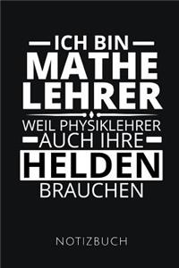 Ich Bin Mathelehrer Notizbuch