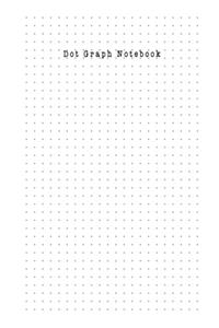 DOT Graph Notebook: Dotted Bullet Math Composition Notebook for Journal, Drawing, Sketch, Design Paper and Planner-Calligraphy Blank Writing Notes