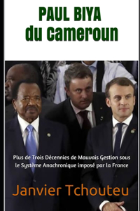 PAUL BIYA du Cameroun