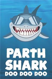 Parth - Shark Doo Doo Doo