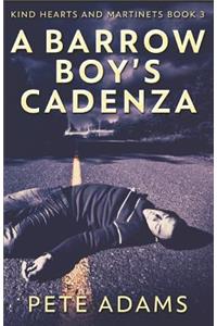 A Barrow Boy's Cadenza