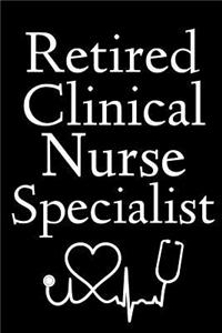 Retired Clinical Nurse Specialist