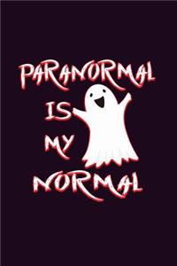 Paranormal Is My Normal