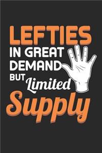 Lefties in Great Demand But Limited Supply