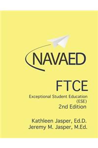FTCE Exceptional Student Education (ESE) - 2nd EDITION