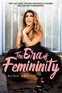 Era of Femininity