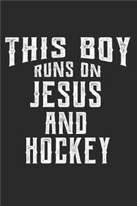 This Boy Runs on Jesus and Hockey