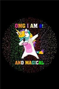 Omg I am 9! And Magical
