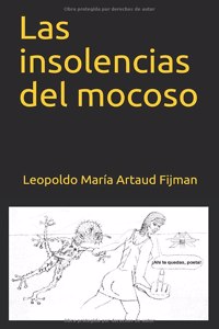 insolencias del mocoso