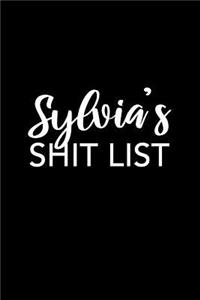 Sylvia's Shit List