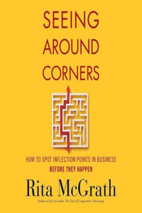 Seeing Around Corners Lib/E