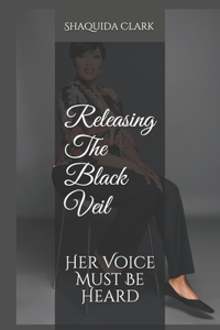 Releasing The Black Veil