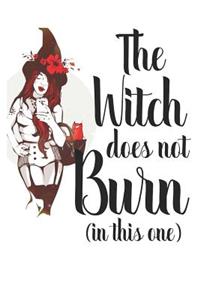 The Witch does not Burn (in this one)