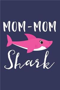 Mom-Mom Shark
