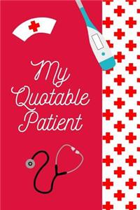 My Quotable Patient