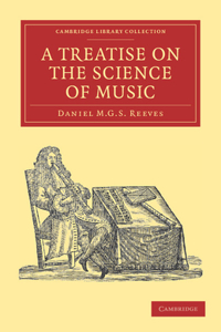 Treatise on the Science of Music