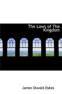 The Laws of the Kingdom