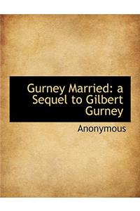 Gurney Married