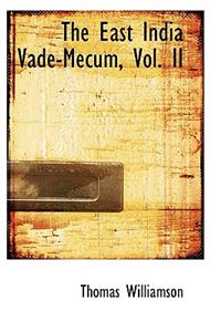 The East India Vade-Mecum, Vol. II