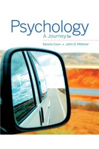 Cengage Advantage Books: Psychology : A Journey