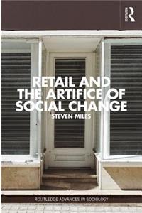 Retail and the Artifice of Social Change