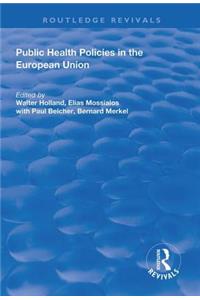 Public Health Policies in the European Union