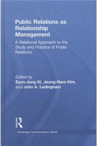 Public Relations As Relationship Management