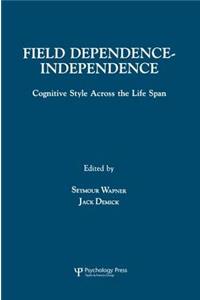 Field Dependence-Independence