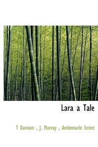 Lara a Tale