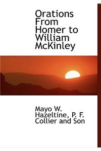 Orations from Homer to William McKinley