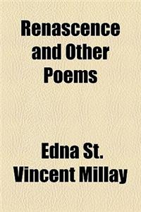 Renascence and Other Poems