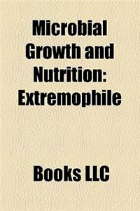 Microbial Growth and Nutrition