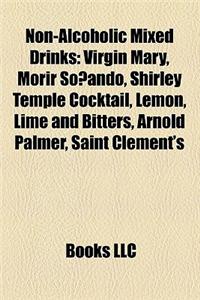 Non-Alcoholic Mixed Drinks
