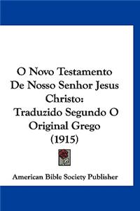 O Novo Testamento de Nosso Senhor Jesus Christo