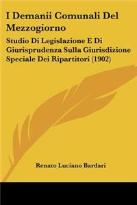 I Demanii Comunali del Mezzogiorno