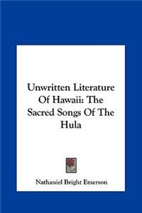 Unwritten Literature Of Hawaii