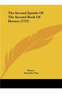 The Second Epistle of the Second Book of Horace (1737)