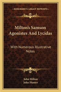Milton's Samson Agonistes and Lycidas