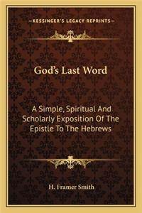 God's Last Word
