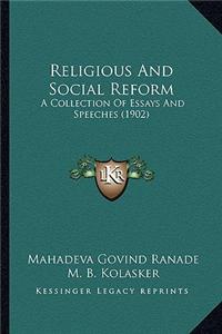 Religious And Social Reform