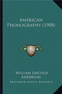 American Phonography (1908)