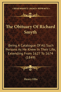 The Obituary Of Richard Smyth