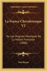La France Chevaleresque V2