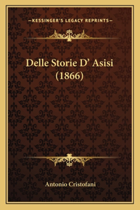 Delle Storie D' Asisi (1866)