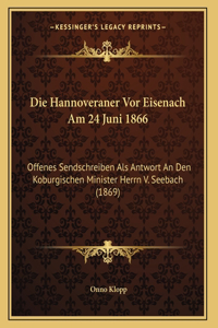 Die Hannoveraner Vor Eisenach Am 24 Juni 1866