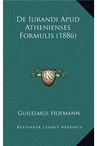 De Iurandi Apud Athenienses Formulis (1886)