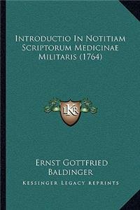 Introductio In Notitiam Scriptorum Medicinae Militaris (1764)